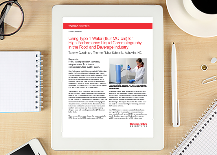 Using Type 1 Water (18.2 MΩ-cm) for High Performance Liquid Chromatography in the Food and Beverage Industry