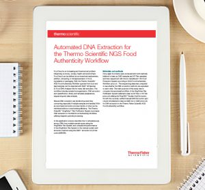 Automated DNA Extraction for the Thermo Scientific NGS Food Authenticity Workflow